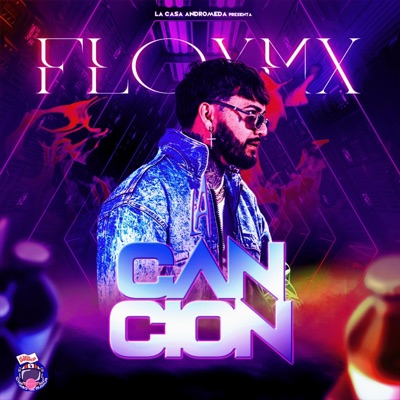La Canción (feat. Floy Mx) - Single