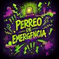 Perreo de Emergencia