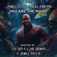 You Are the Magic - Single - Paris Cesvette & Will Downing