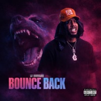Bounce Back - Single - La Badnewss