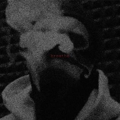 breathe - Single