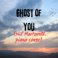 Ghost of you (feat. Nil Martorell) [Piano cover by Nil Martorell] - Single - ChocoBot & Enej Johhem