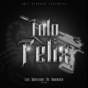 Lolo Felix (En vivo) - Single