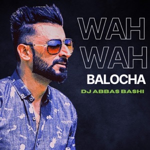 Wah Wah Balocha