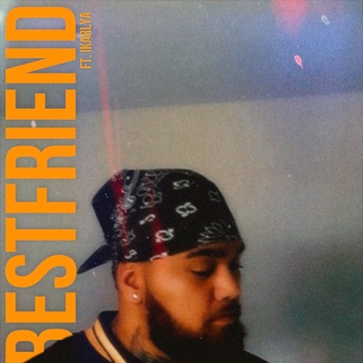 Bestfriend (feat. iKarly Amosa) - Single