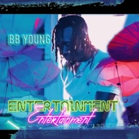 ENTERTAINMENT - Single - BB Young