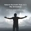 Roberto Bocchetti - Mai Arrendersi