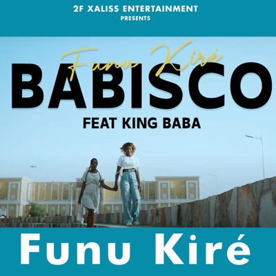 Funu kiré (feat. King Baba) - Single