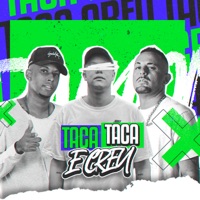 Taca Taca e Creu (Versão Forró) - Single - Selo do Brega, Mc Alata & WR No Beat