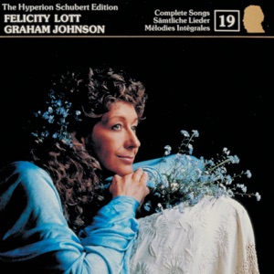 Schubert: Hyperion Song Edition, Vol. 19 – Songs of Flowers & Nature