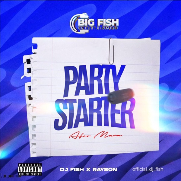Party Starter (Afro Mara) (feat. Rayson)