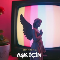 Aşk İçin - Single - AKNUNL