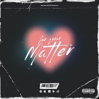 FOR YOUR MATTER (feat. Teddiboy) - Single - studio 64