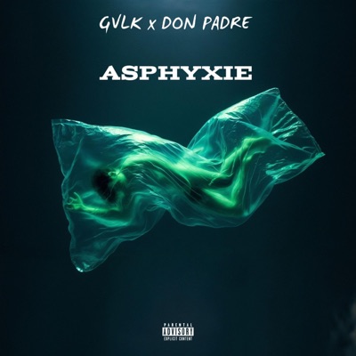 Asphyxie (feat. Don Padré) - Single