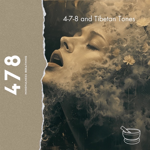 Breath & Bowl Alchemy: the Magic of 4-7-8 Tibetan Meditation