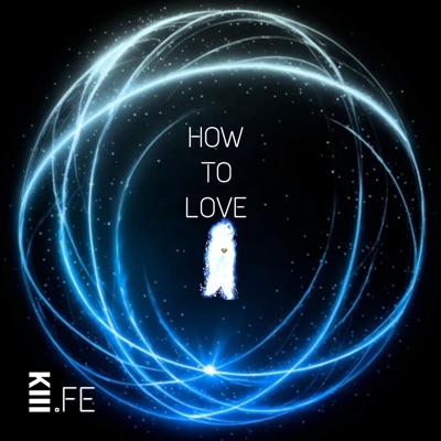 How To Love fe - Single