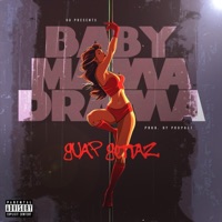 Baby Mama Drama - Single - Yung Lope, zMilly & Chili.E