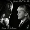 Missy D Johnson - Little Girl In Me