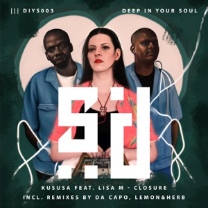 Closure (feat. Lisa M) - Single