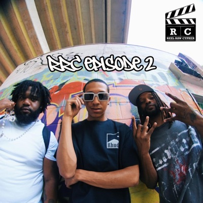 RRC EPISODE 2 (feat. GoJuney, VonDon & Ace Apollo) - Single