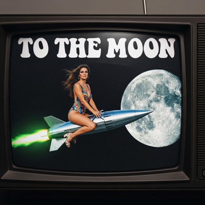 To The Moon (feat. Bobby Crypto) - Single