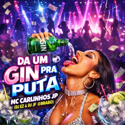 Da Um Gin pra Puta - Single