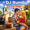 DJ-RUMOAFATIMA - BEIJINHOS ATRAS DA IGREJA artwork