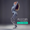 Love You Right Back (Alok Remix) - Allegra
