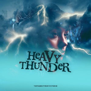 Heavy Thunder