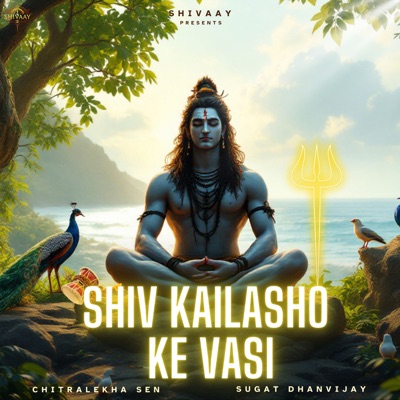 Shiv Kailasho Ke Vasi - Single