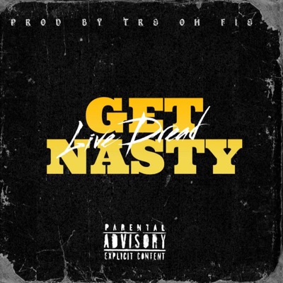 Get Nasty - Single