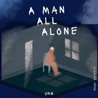 A Man All Alone - Single - JMG