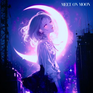 Meet on Moon - EP