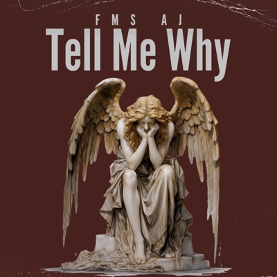 Tell Me Why - Single