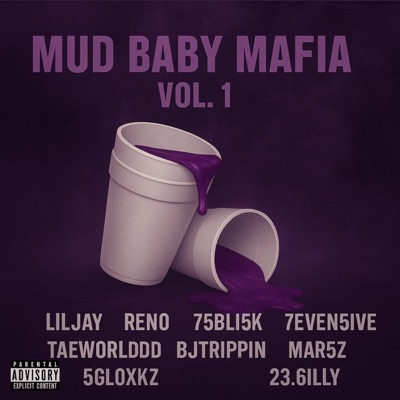 Mud Baby Mafia, Vol. 1 - EP