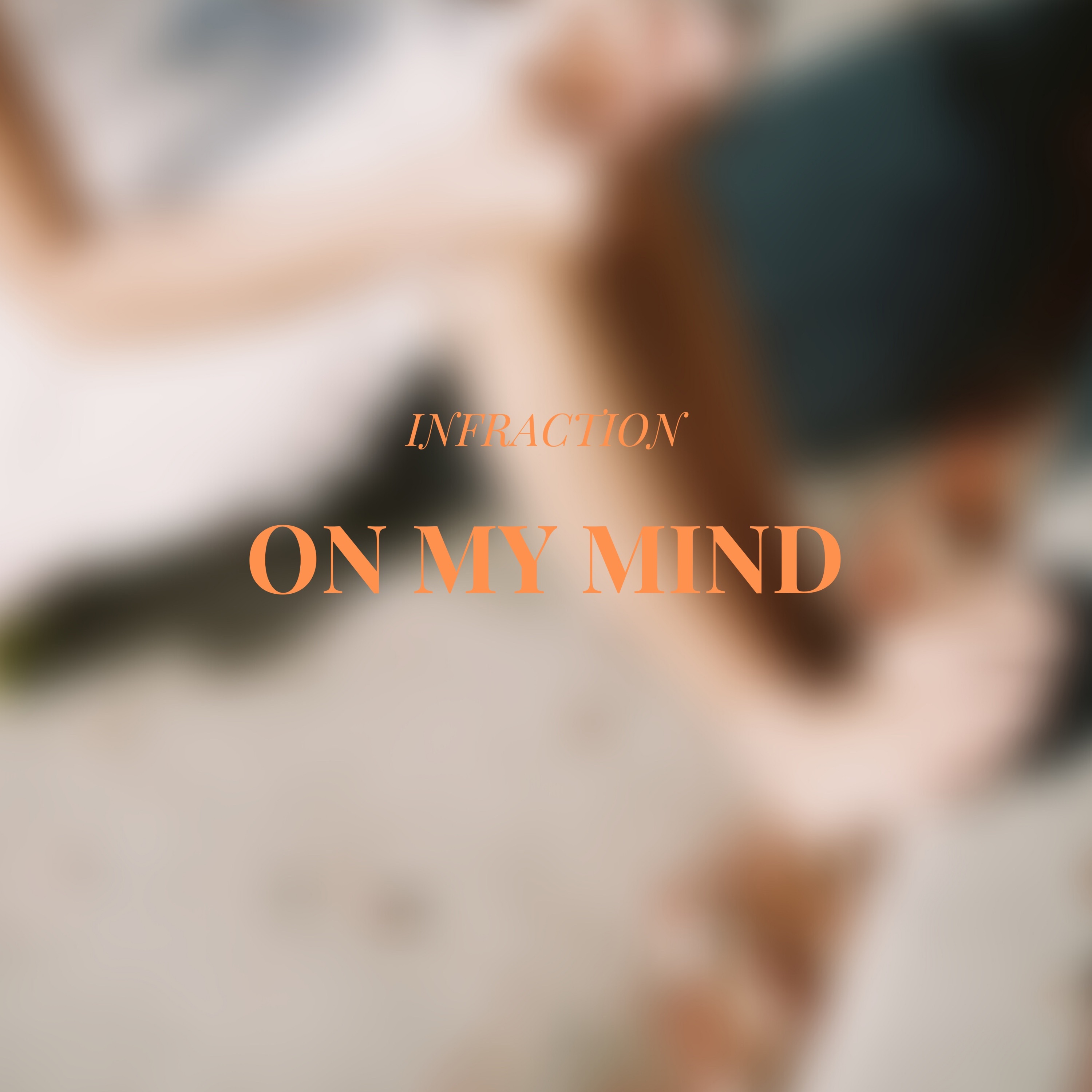 On My Mind - Single