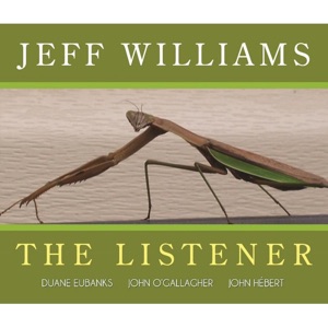 The Listener (feat. Duane Eubanks, John Hebert & John O'Gallagher) [Live]