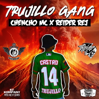 Trujillo Gang - Single