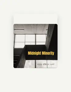 Midnight Minority सुनें, म्यूज़िक वीडियो देखें, बायो पढ़ें, दौरे की तारीखें और बहुत कुछ देखें!