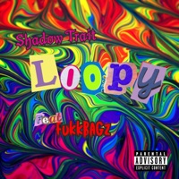 Loopy (feat. fukkbagz) - Single - Shadow Trait