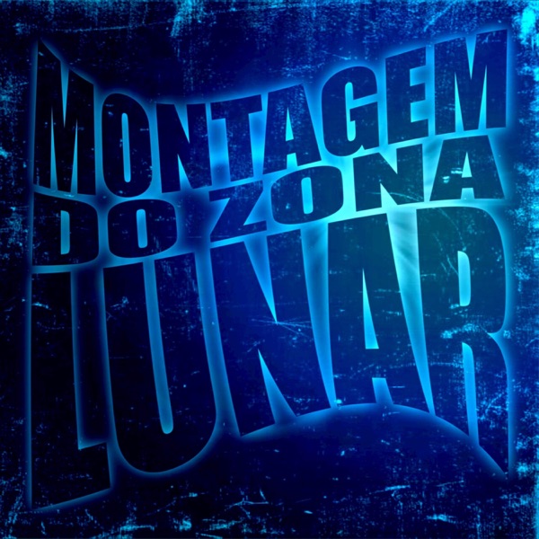 Montagem Do Zona Lunar - EP