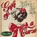 Gift and a curse
