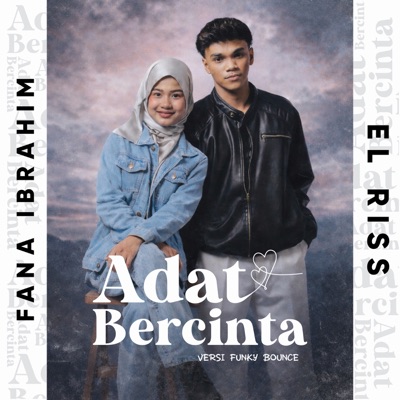 Adat Bercinta ( Versi Funky Bounce ) - Single