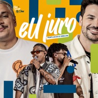 Eu Juro - Single - Sem Reznha & Lucas e Orelha