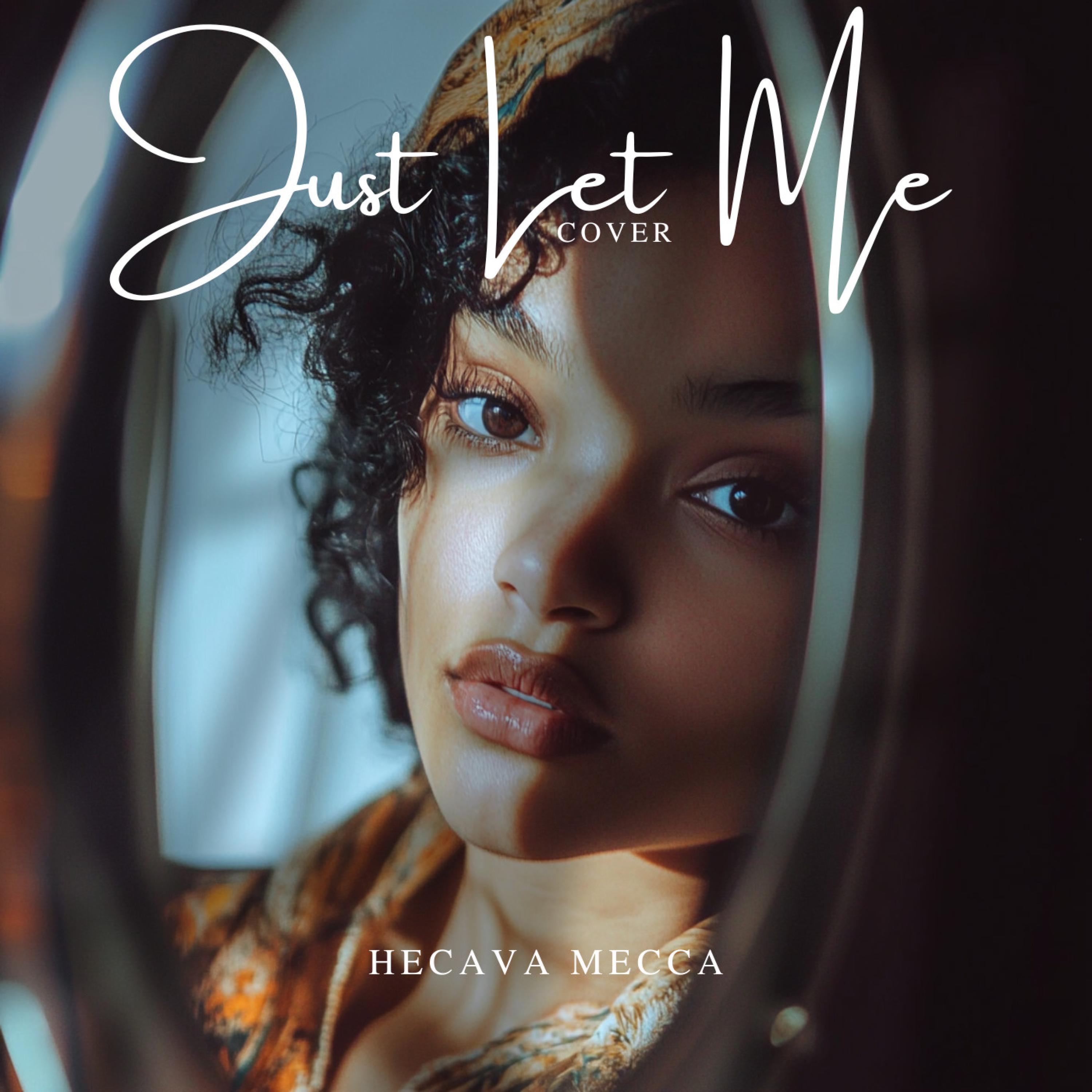 Just Let Me - Single