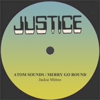 Atom Sounds / Merry Go Round - Single - Jackie Mittoo