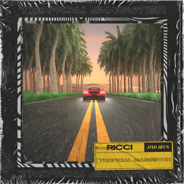Tropical Gangster - Single