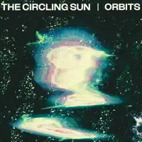 Teeth — The Circling Sun