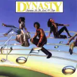 Dynasty - Do Me Right