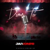 Dime Tu - Single